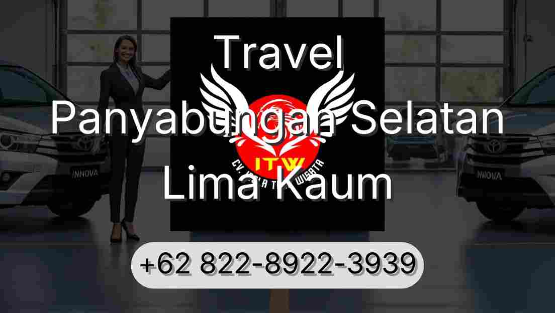 Travel Panyabungan Selatan Lima Kaum