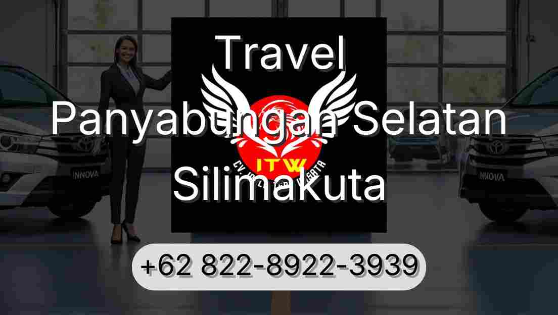 Travel Panyabungan Selatan Silimakuta