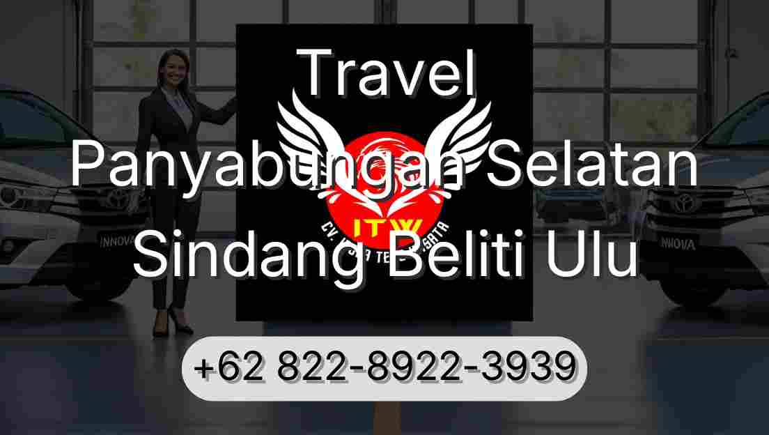 Travel Panyabungan Selatan Sindang Beliti Ulu