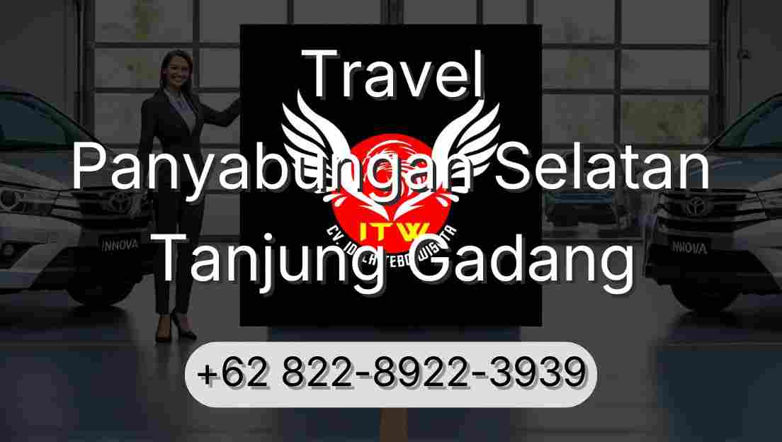 Travel Panyabungan Selatan Tanjung Gadang