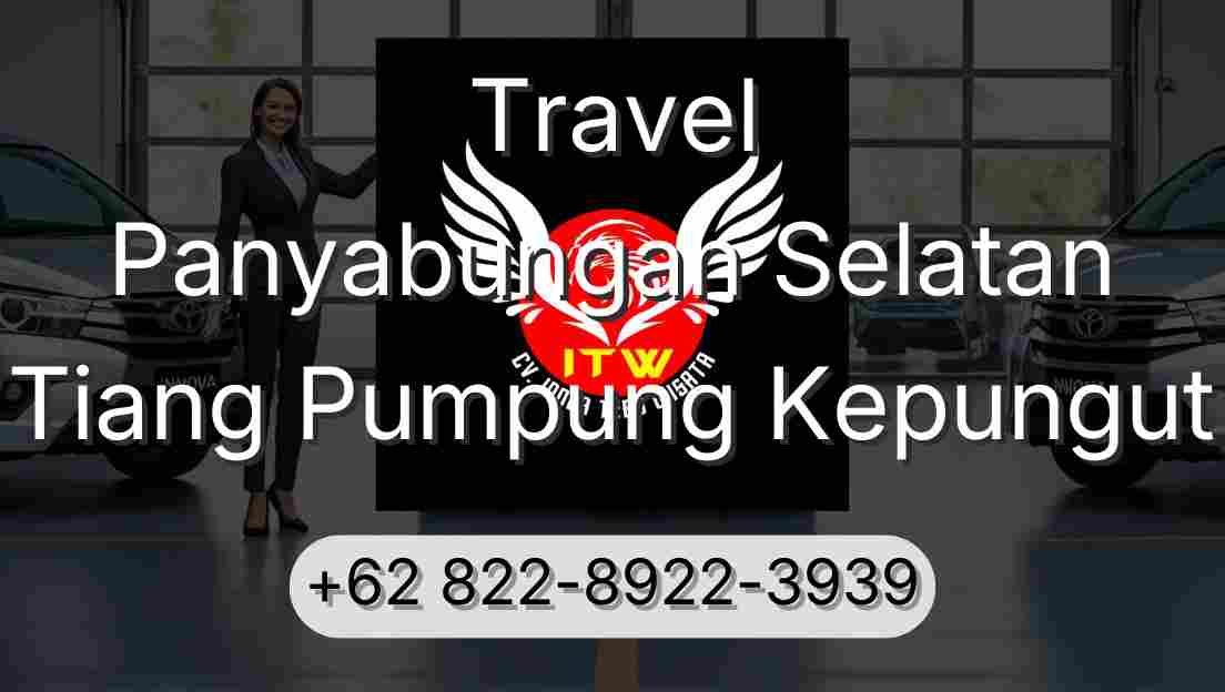 Travel Panyabungan Selatan Tiang Pumpung Kepungut