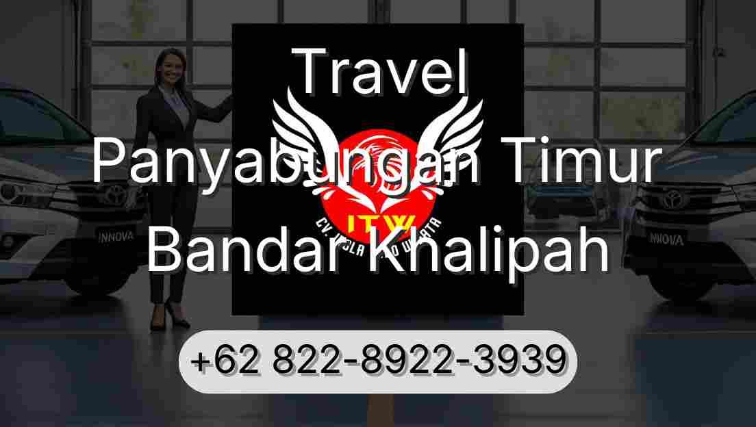 Travel Panyabungan Timur Bandar Khalipah