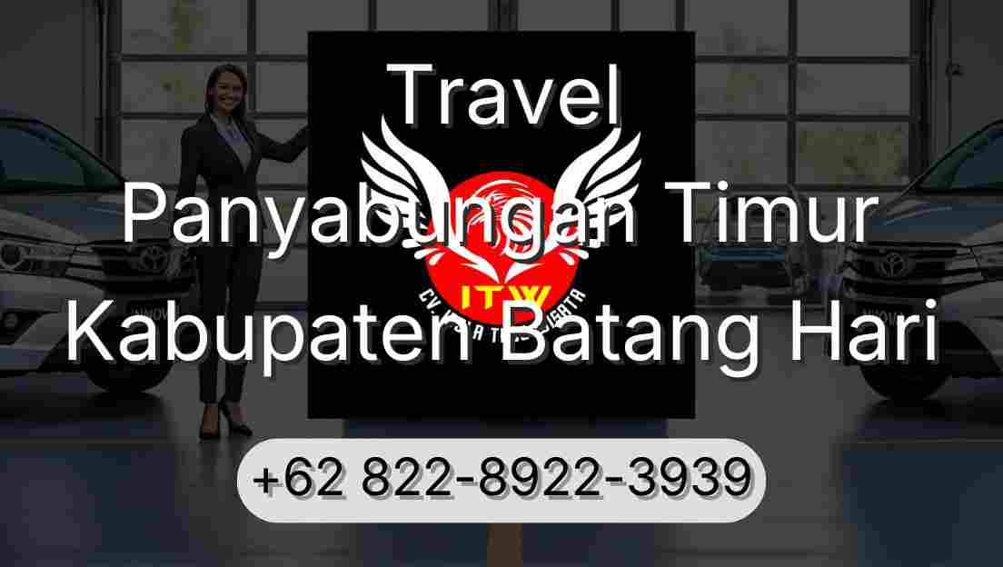 Travel Panyabungan Timur Kabupaten Batang Hari