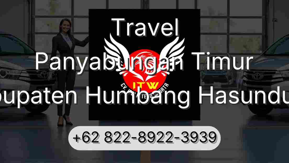 Travel Panyabungan Timur Kabupaten Humbang Hasundutan