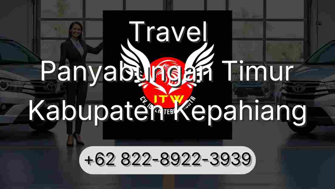 Travel Panyabungan Timur Kabupaten Kepahiang