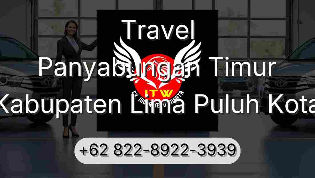 Travel Panyabungan Timur Kabupaten Lima Puluh Kota