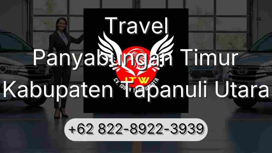 Travel Panyabungan Timur Kabupaten Tapanuli Utara