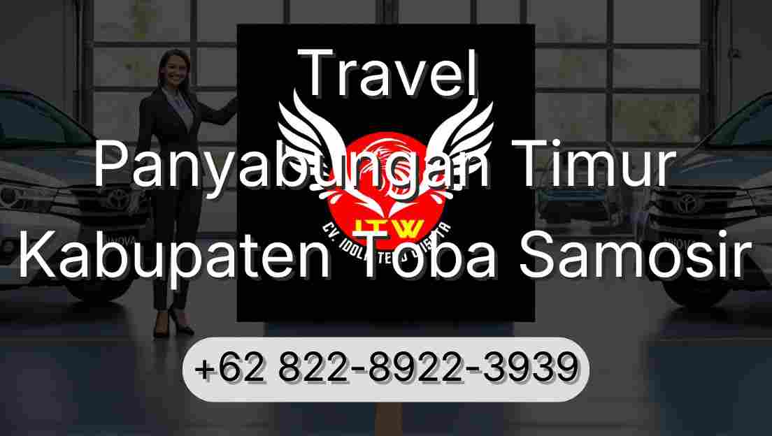Travel Panyabungan Timur Kabupaten Toba Samosir