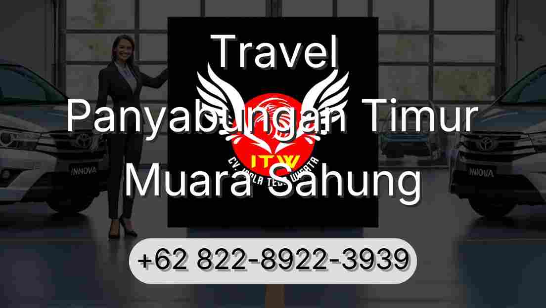 Travel Panyabungan Timur Muara Sahung