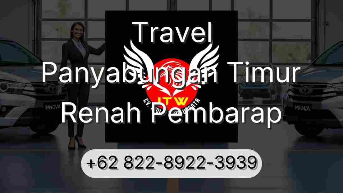 Travel Panyabungan Timur Renah Pembarap