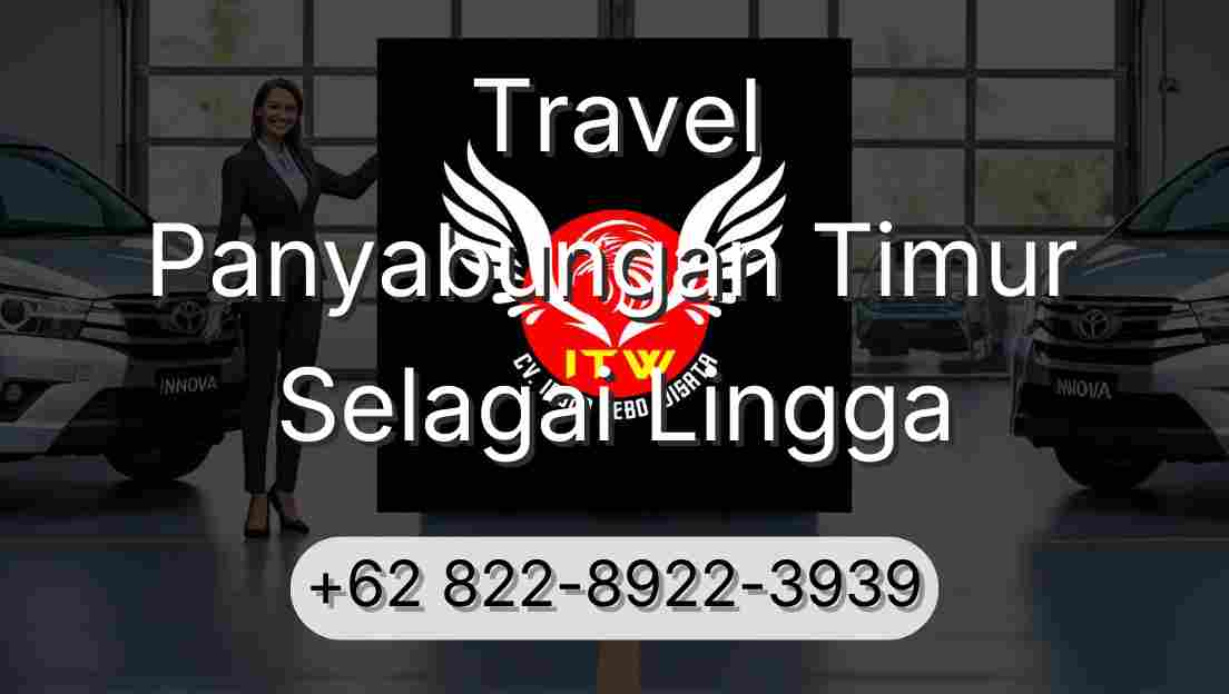 Travel Panyabungan Timur Selagai Lingga
