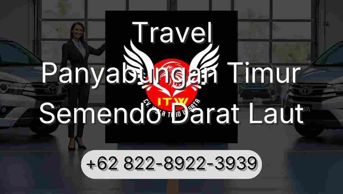 Travel Panyabungan Timur Semendo Darat Laut