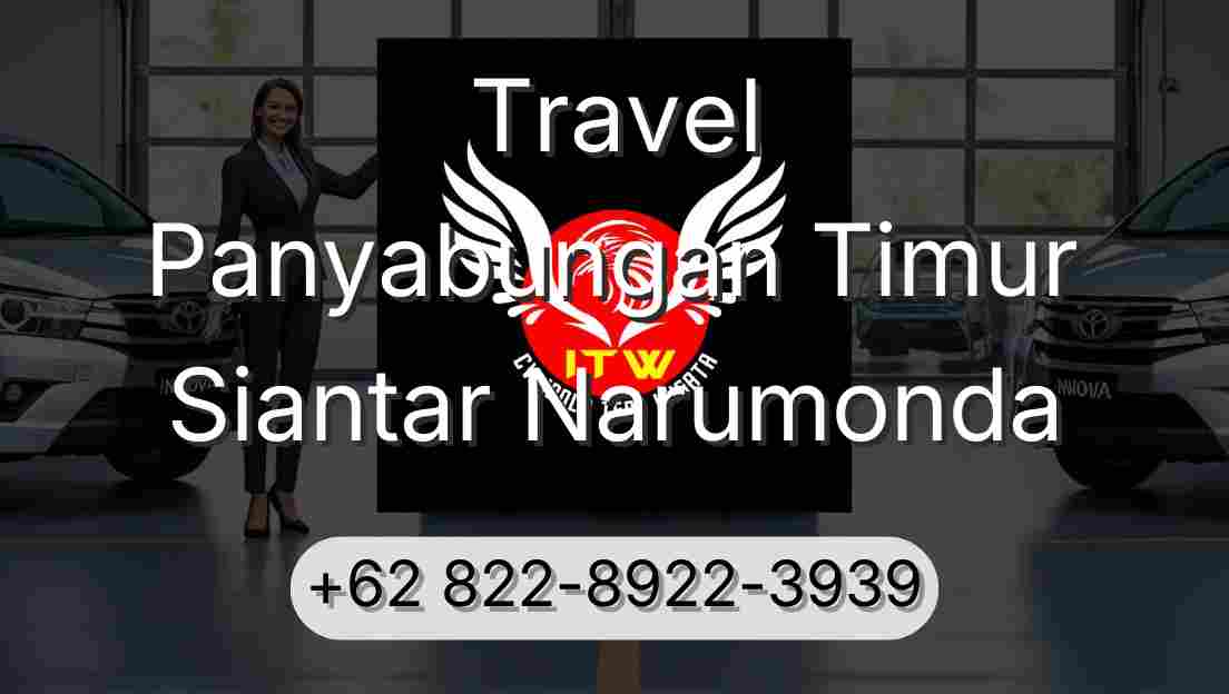 Travel Panyabungan Timur Siantar Narumonda