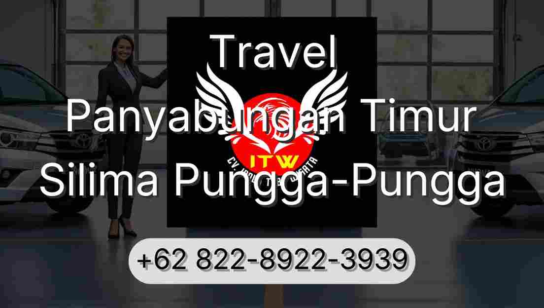 Travel Panyabungan Timur Silima Pungga-Pungga