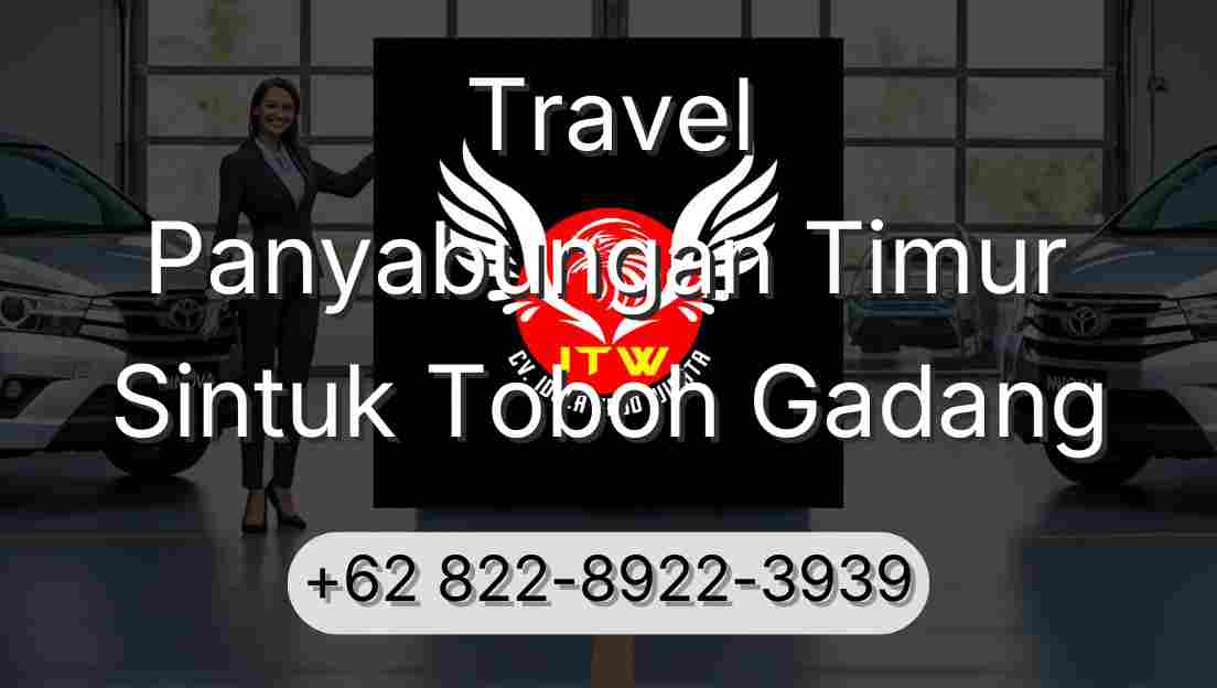 Travel Panyabungan Timur Sintuk Toboh Gadang