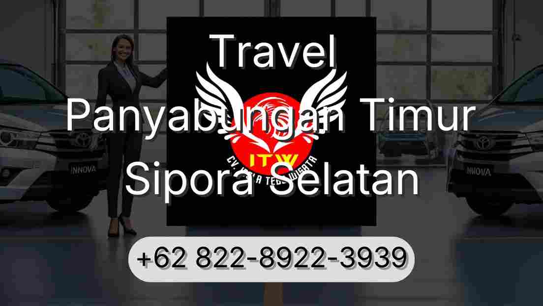 Travel Panyabungan Timur Sipora Selatan