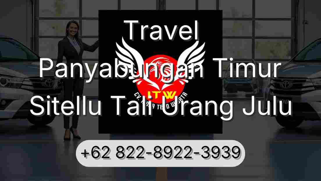 Travel Panyabungan Timur Sitellu Tali Urang Julu