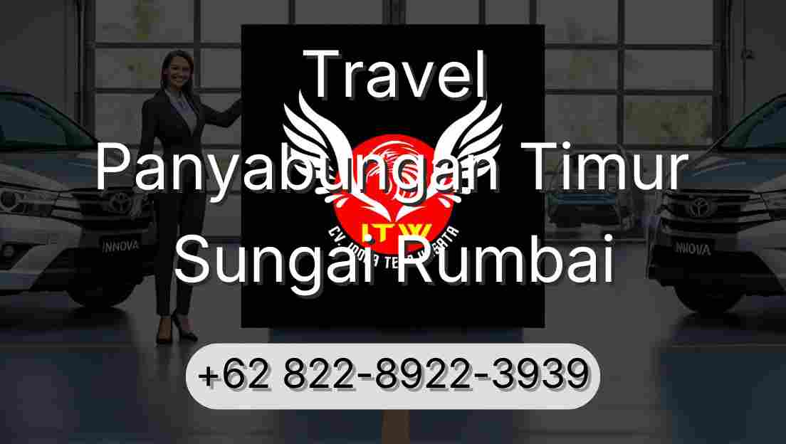 Travel Panyabungan Timur Sungai Rumbai