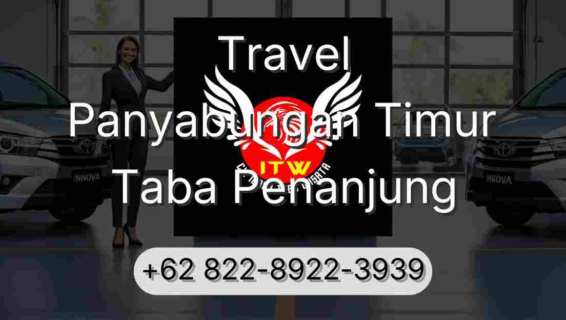 Travel Panyabungan Timur Taba Penanjung