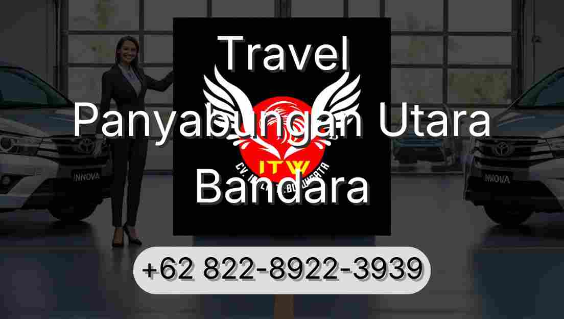Travel Panyabungan Utara Bandara