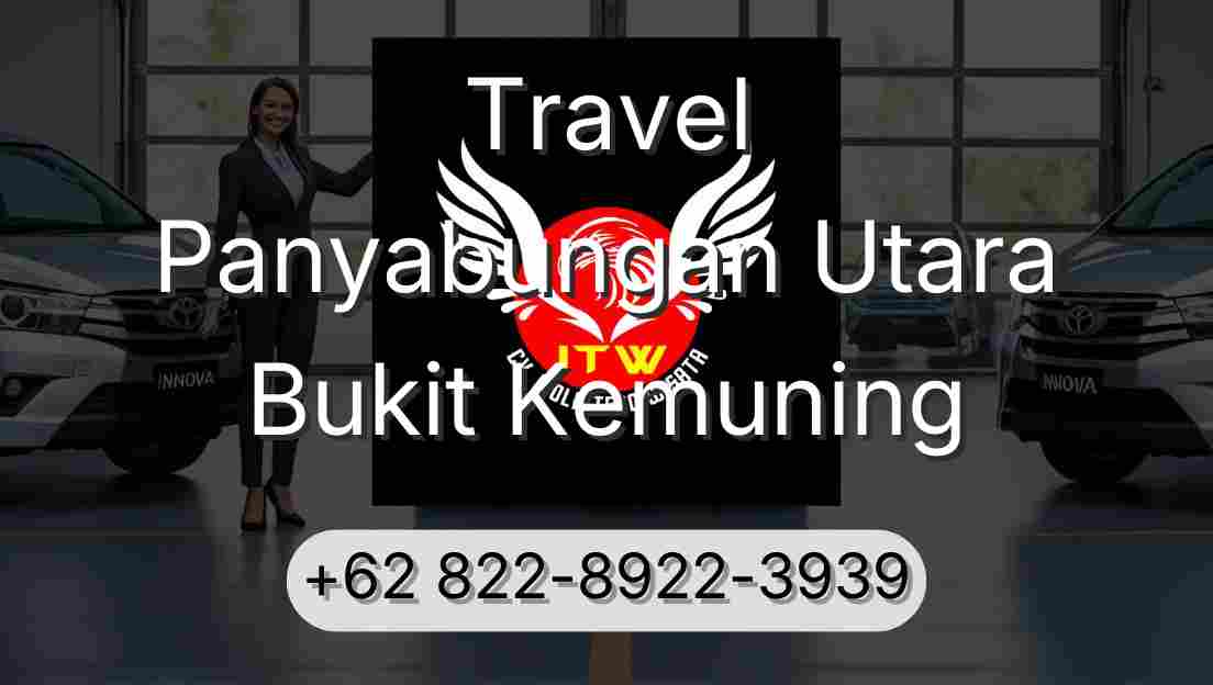 Travel Panyabungan Utara Bukit Kemuning