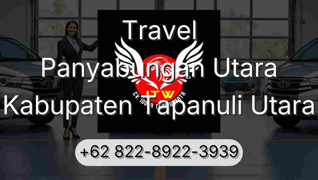 Travel Panyabungan Utara Kabupaten Tapanuli Utara