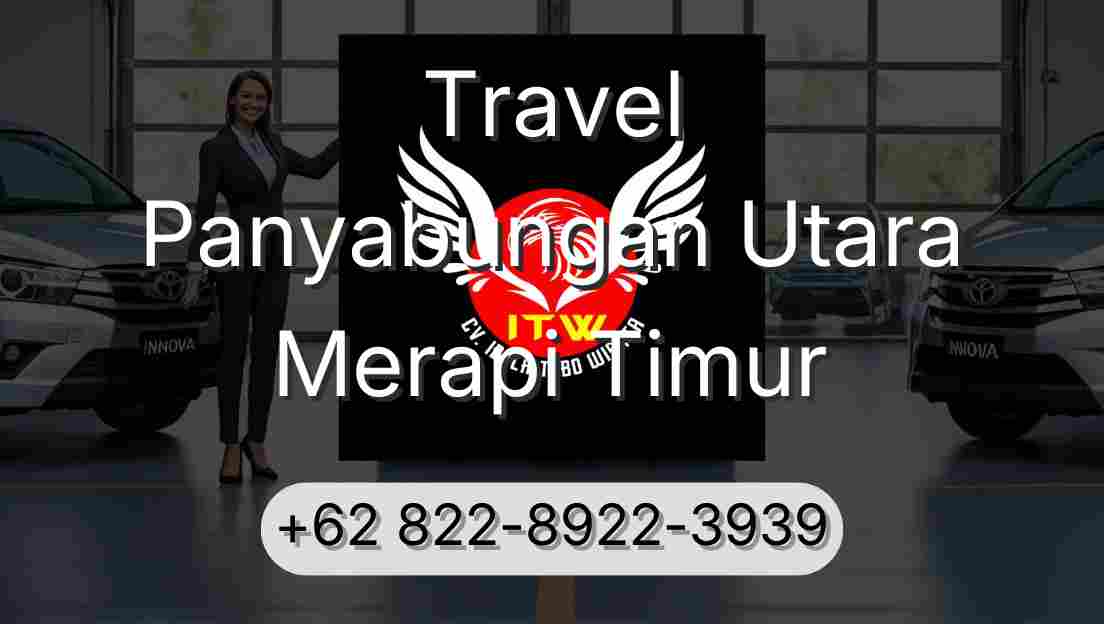 Travel Panyabungan Utara Merapi Timur