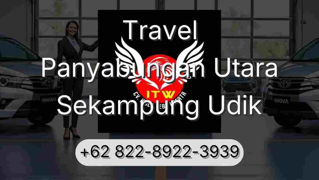 Travel Panyabungan Utara Sekampung Udik