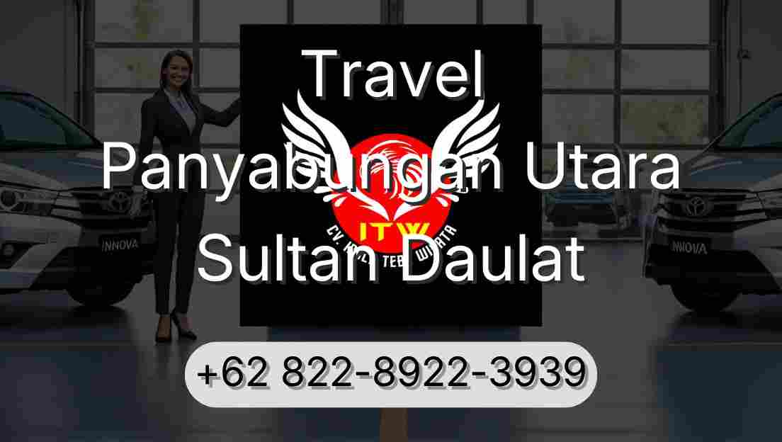 Travel Panyabungan Utara Sultan Daulat