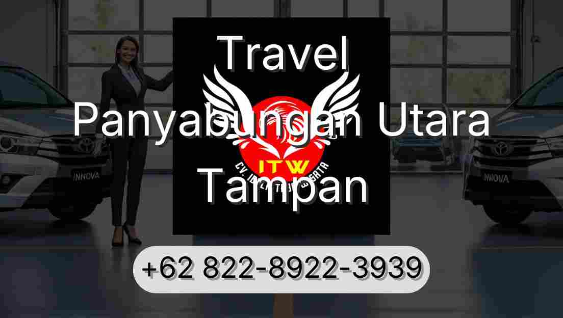 Travel Panyabungan Utara Tampan