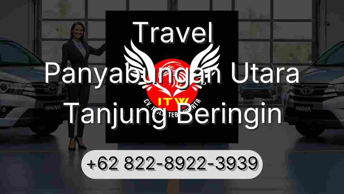 Travel Panyabungan Utara Tanjung Beringin