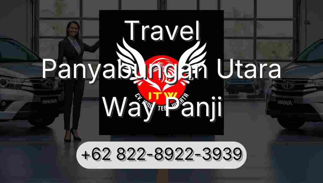 Travel Panyabungan Utara Way Panji