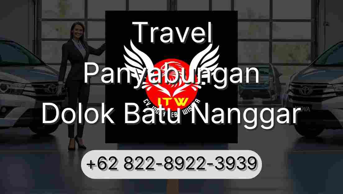 Travel Panyabungan Dolok Batu Nanggar