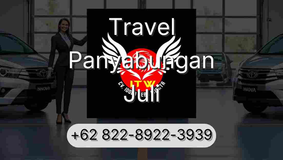 Travel Panyabungan Juli