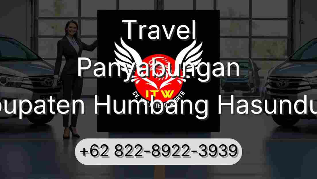 Travel Panyabungan Kabupaten Humbang Hasundutan