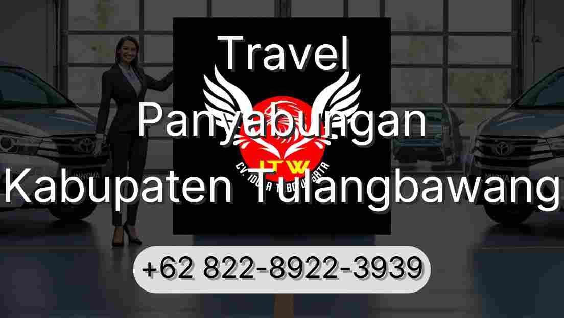 Travel Panyabungan Kabupaten Tulangbawang