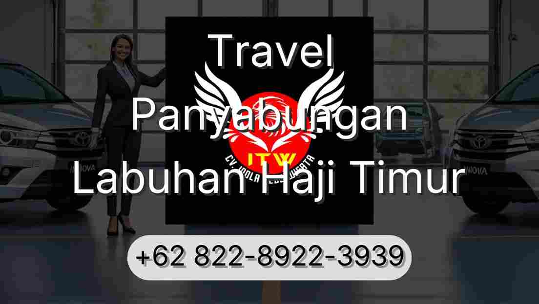 Travel Panyabungan Labuhan Haji Timur