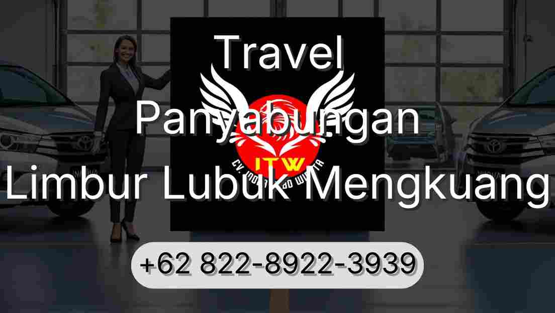 Travel Panyabungan Limbur Lubuk Mengkuang