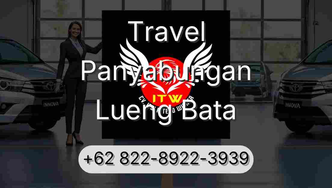 Travel Panyabungan Lueng Bata
