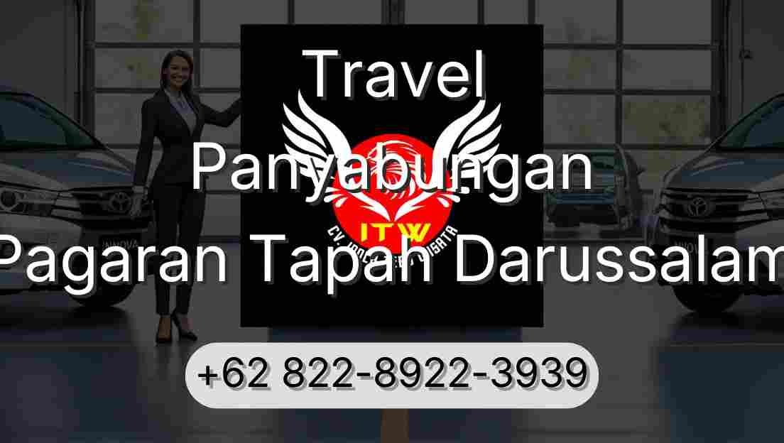 Travel Panyabungan Pagaran Tapah Darussalam