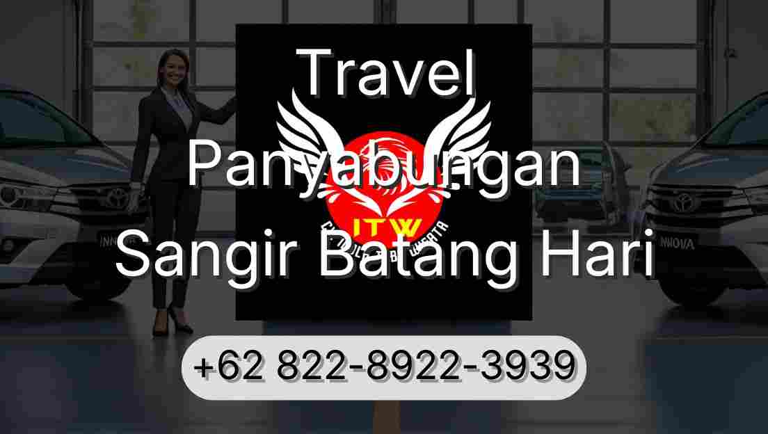 Travel Panyabungan Sangir Batang Hari