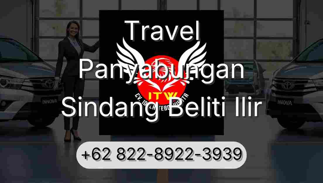 Travel Panyabungan Sindang Beliti Ilir