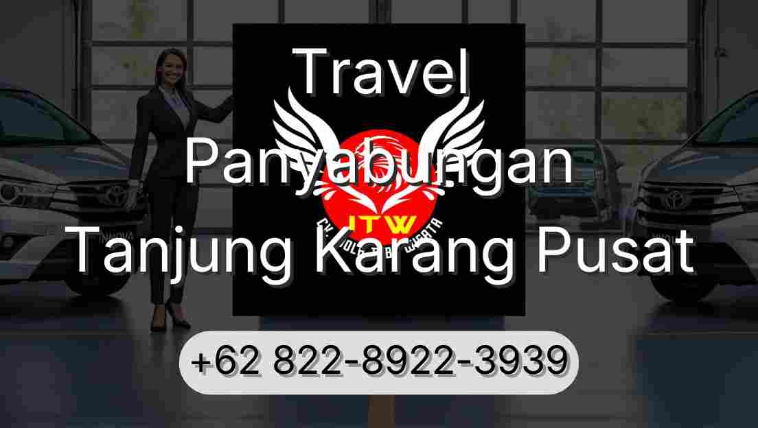 Travel Panyabungan Tanjung Karang Pusat