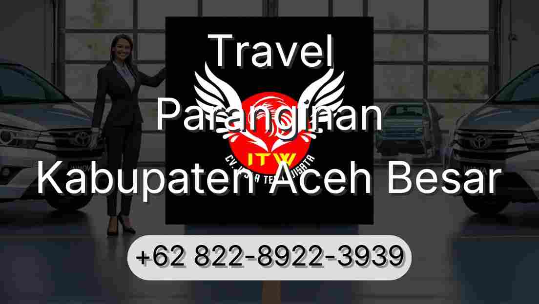 Travel Paranginan Kabupaten Aceh Besar