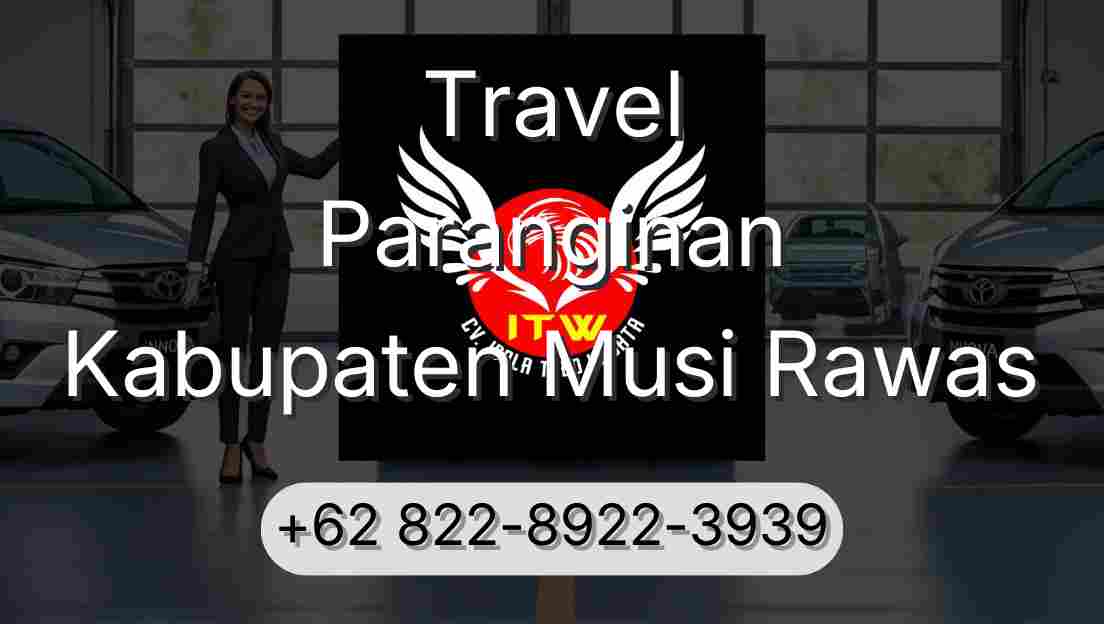 Travel Paranginan Kabupaten Musi Rawas