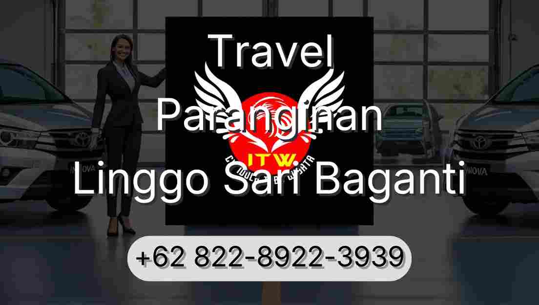 Travel Paranginan Linggo Sari Baganti