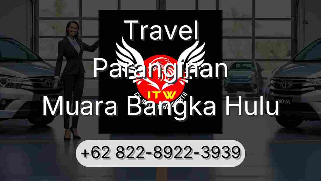 Travel Paranginan Muara Bangka Hulu