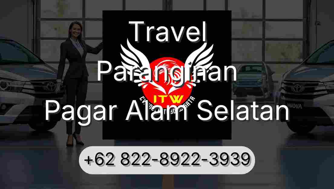 Travel Paranginan Pagar Alam Selatan