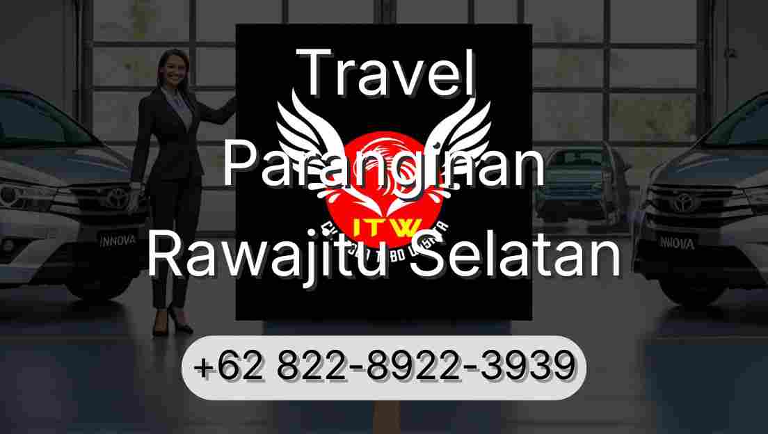 Travel Paranginan Rawajitu Selatan
