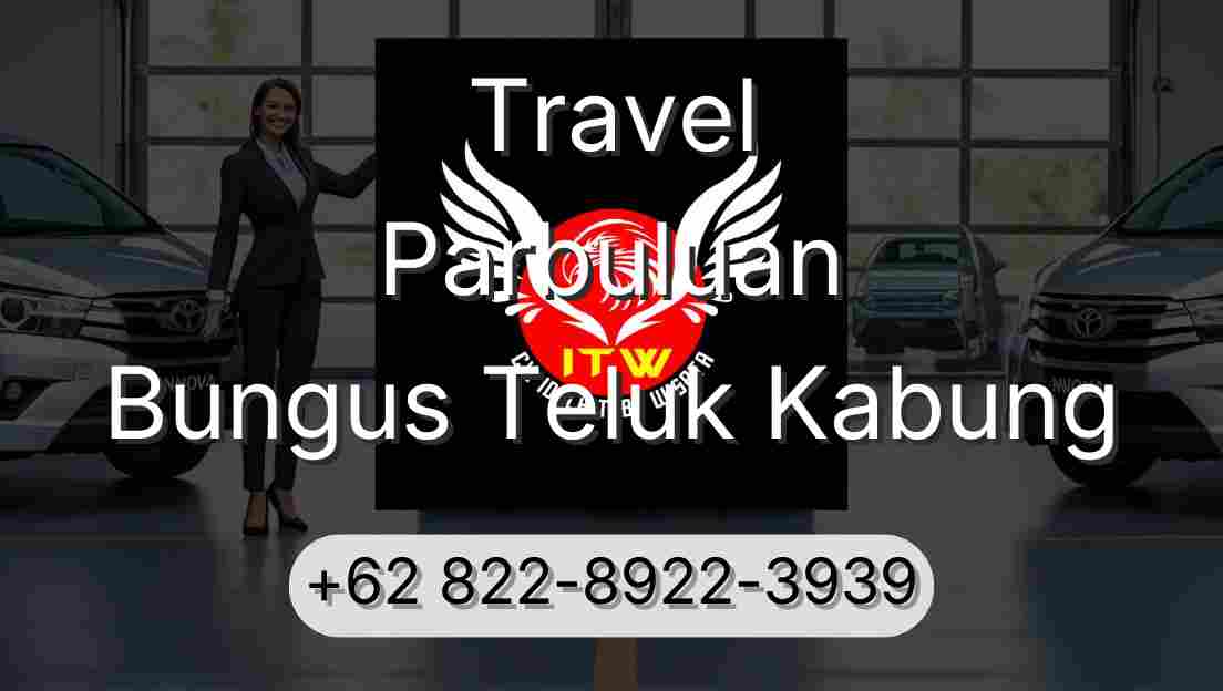 Travel Parbuluan Bungus Teluk Kabung